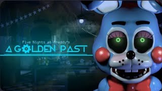 FNAF A GOLDEN PAST CHAPTER 2 FULL MOBILE GAMEPLAY ( NO DEATHS, NIGHTS 1-6&EXTRAS)