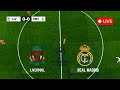 🔴 Liverpool vs Real Madrid | UEFA Champions League 2025/26 | Video Game Simulation