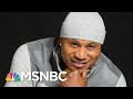 LL Cool J Addresses Racism In America: 'You Do Not Have To Be Afraid Of Me' | MSNBC