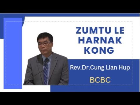 Hmuhlei Nakin Pek Lei Thluachuah Um Deuh || Rev. Dr. Cung Lian Hup - BCBC