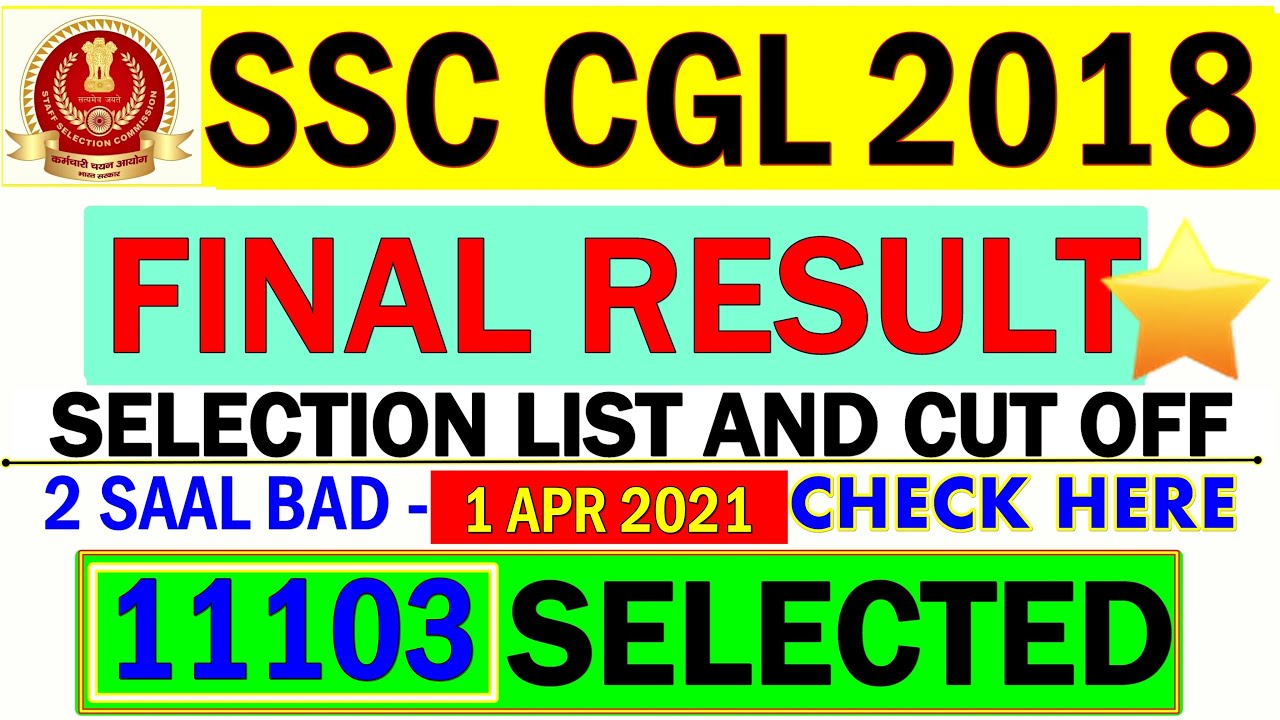 SSC CGL 2018 Final Result, Cut off for all Posts, Important video, 2 saal ka intezar khatm !! 