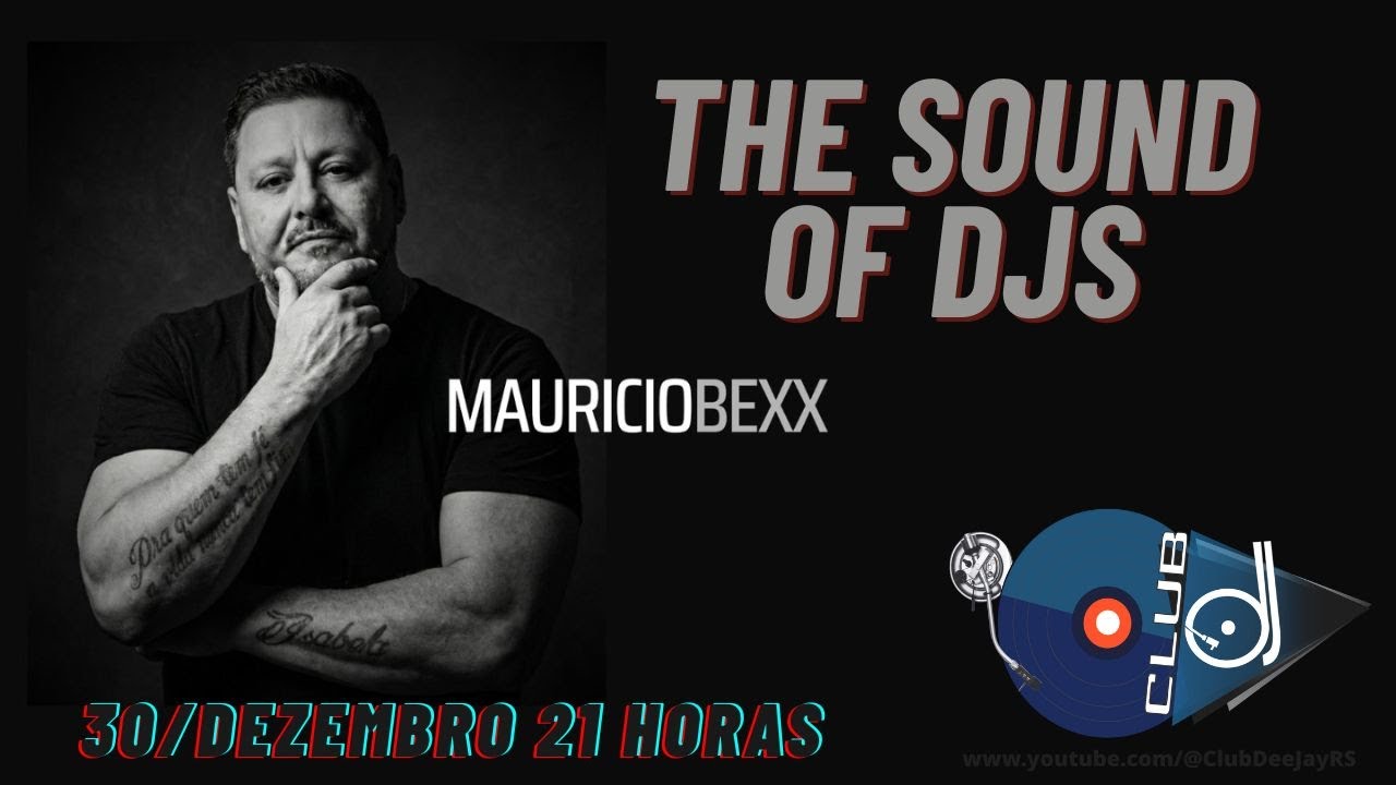 The Sound Of Dj's - Ao Vivo 30/12/2025 Maurício Bexx