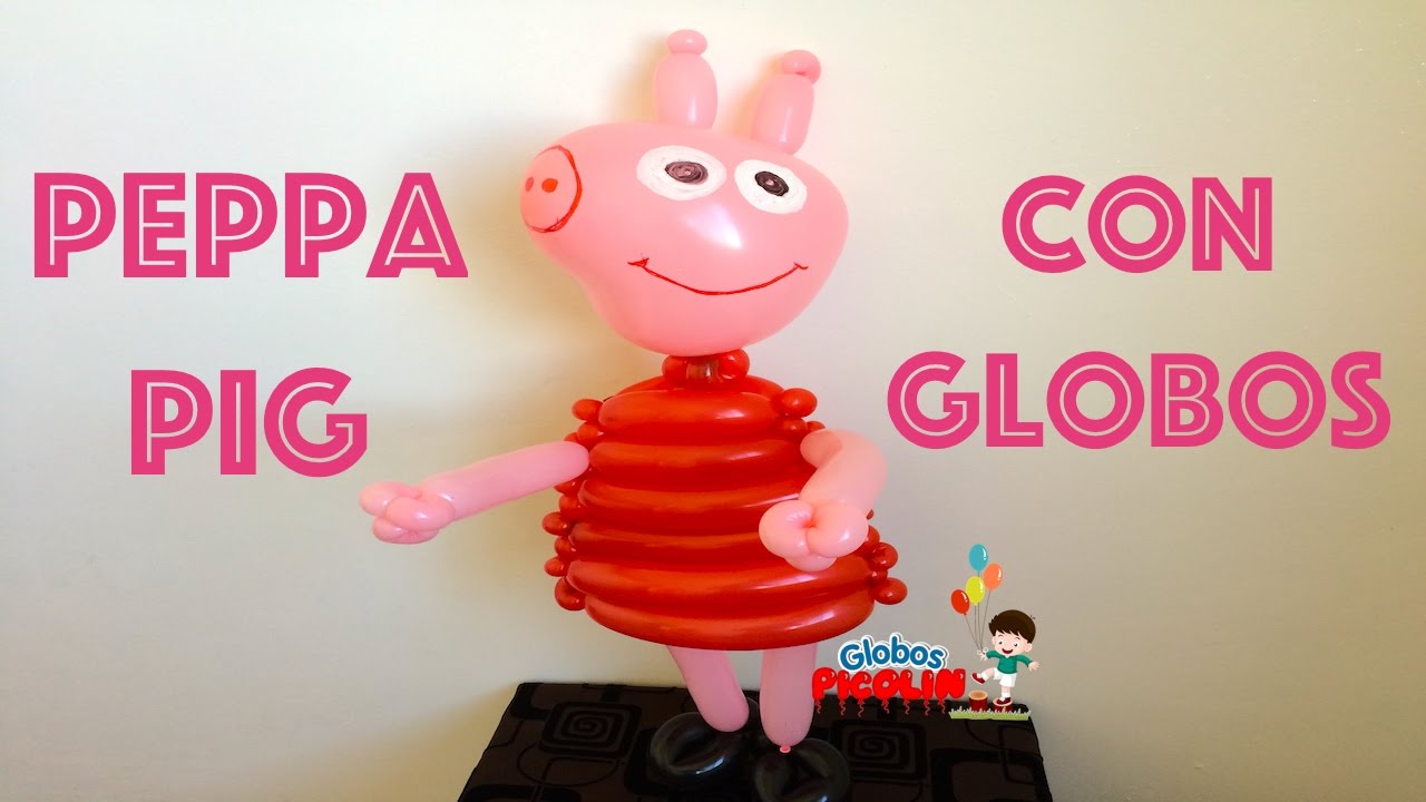 Como hacer peppa pig con globos # 90 