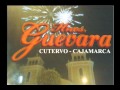 Hermanos Guevara (CUTERVO)- Tonto Corazón (Pronto Video Oficial)