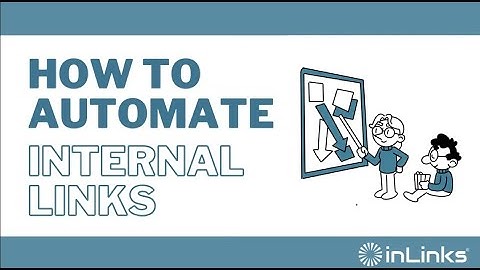 How to Automate Internal Links