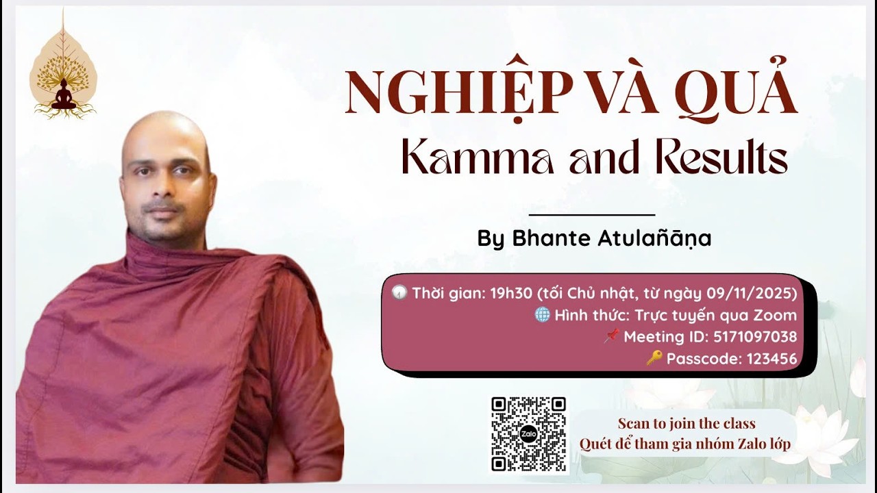 Buổi 11: Bốn Loại Nghiệp Theo Thứ Tự Cho Quả | Kamma & Vipāka