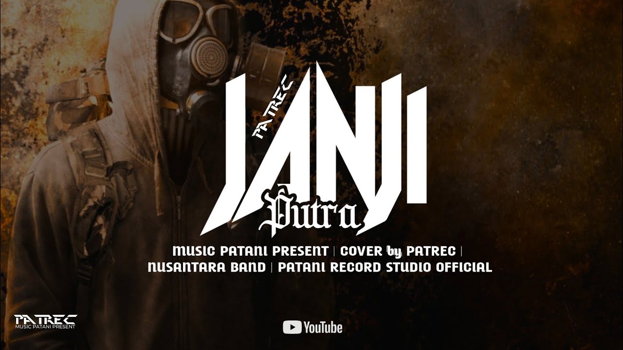 Janji Putra  version PATREC   Nusantara Band PATREC Music Patani Present