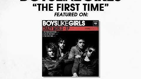 BOYS LIKE GIRLS - The First Time