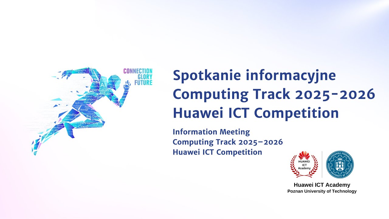 Computing Track 2025-2026 - Spotkanie informacyjne - Huawei ICT ...