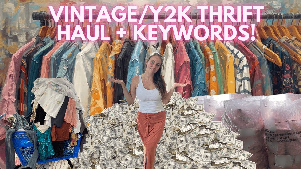 Vintage/Y2K Thrift Haul + Keywords To Help Them Sell! - YouTube