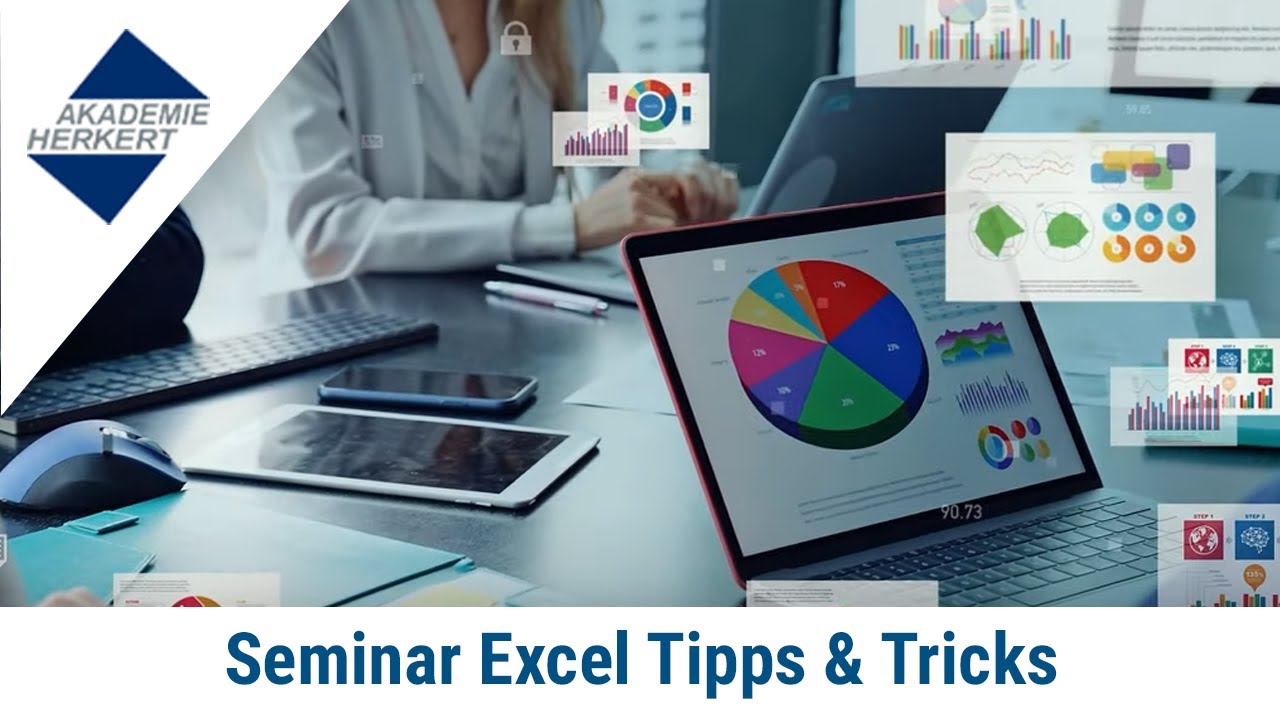 Excel Tipps & Tricks I Seminar I Akademie Herkert