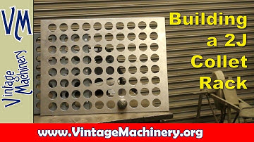Building a 2J Collet Rack:  Part 1