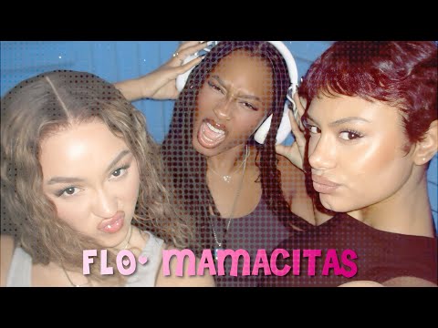 FLO- mamacitas