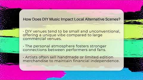 How Does DIY Music Impact Local Alternative Scenes? - Alt Scene Guru