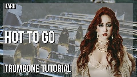 How to play HOT TO GO by Chappell Roan on Trombone (Tutorial)
