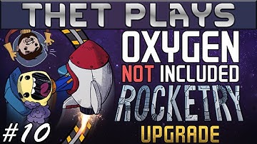 Thet Plays Oxygen Not Included Part 10: Metal [Rocketry Upgrade]
