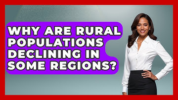 Why Are Rural Populations Declining in Some Regions? | Demographic Data Answers News