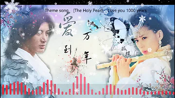 [ Love you thousand years ] The Holy Pearl { Theme song }