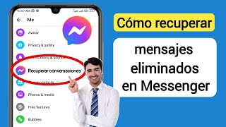 Cómo recuperar mensajes eliminados en Messenger 2024 |  Recuperar mensajes de Facebook eliminados