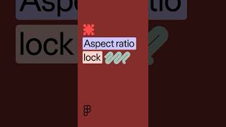 Aspect Ratio Lock | Figma