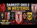 The Darkest Sigils in Westeros Explained.#viralvideo