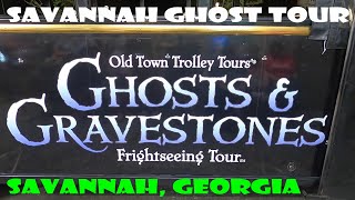 SAVANNAH GHOST'S & GRAVESTONES GHOST TOUR. SAVANNAH, GEORGIA.
