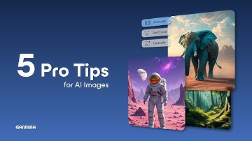 5 Pro Tips for Using AI Images in Gamma