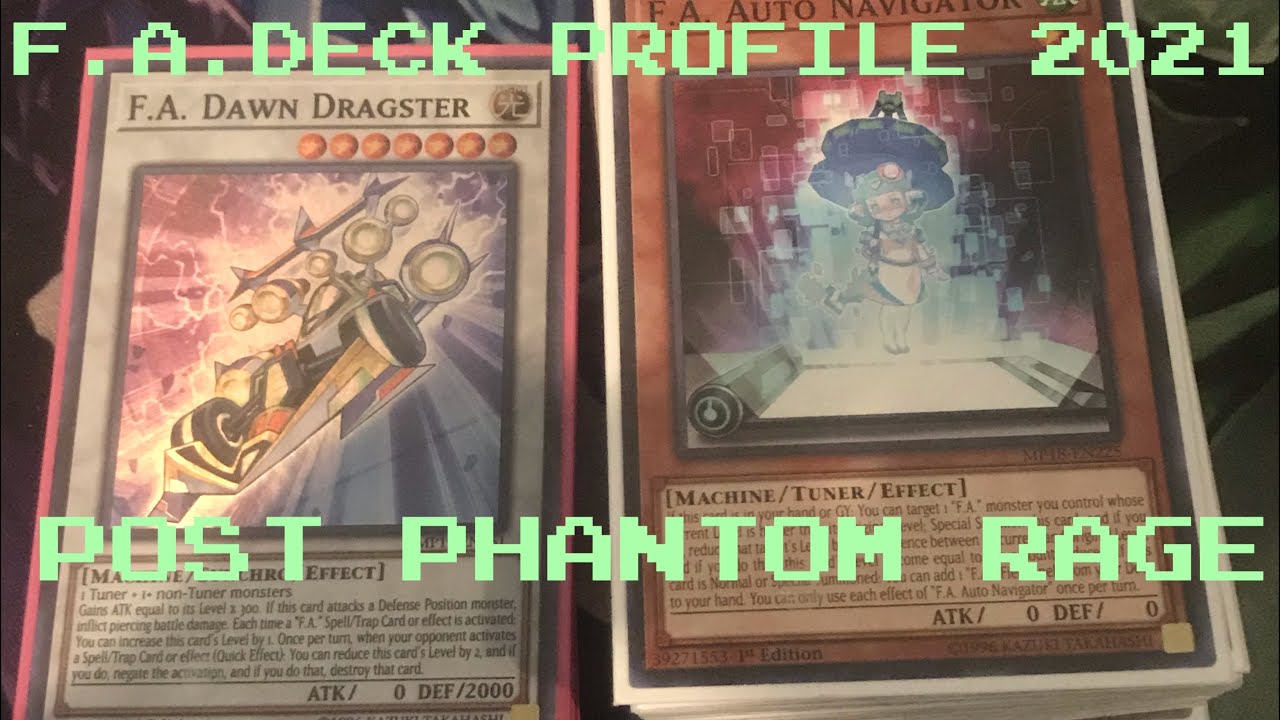 F.A. DECK PROFILE 2021 POST PHANTOM RAGE!
