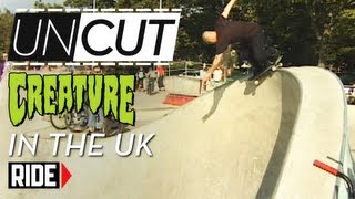 Creature CSFU in the UK - UNCUT