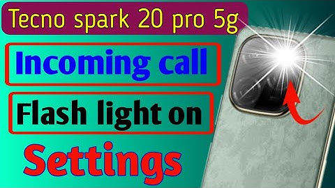 Tecno spark 20 pro 5g me incoming call flash light on kaise kare/how to set flash light on settings
