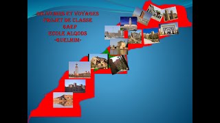 Voyages et souvenirs *Projet de classe,6AEP*