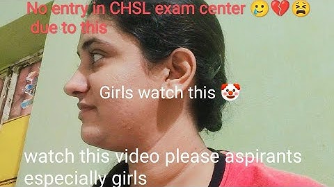 Watch this before going to give CHSLE