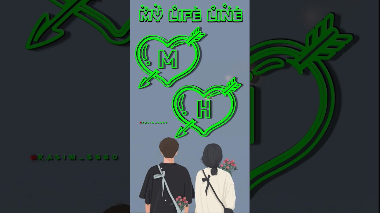 💖M+H💖love name letter status video