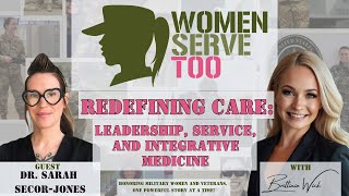 Redefining Care: Leadership, Service, and Integrative Medicine
