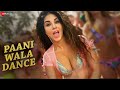 Paani Wala Dance Sunny Leone Kuch Kuch Locha Hai Ikka Arko Intense