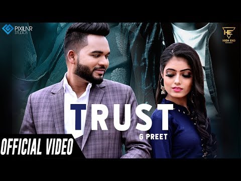 trust-(official-video)-|-g-preet-|-new-punjabi-songs-2019-|-latest-punjabi-songs-2019