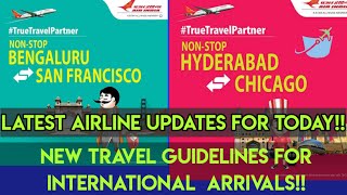 New Travel Guidelines  for International  arrivals in India|| Domestic & International  Flights ||