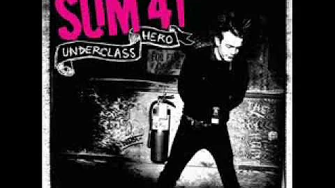 Sum 41 - "Best of Me"