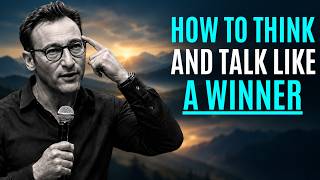 How to Think and Talk Like a Winner || Best Motivational Speech By Simon Sinek