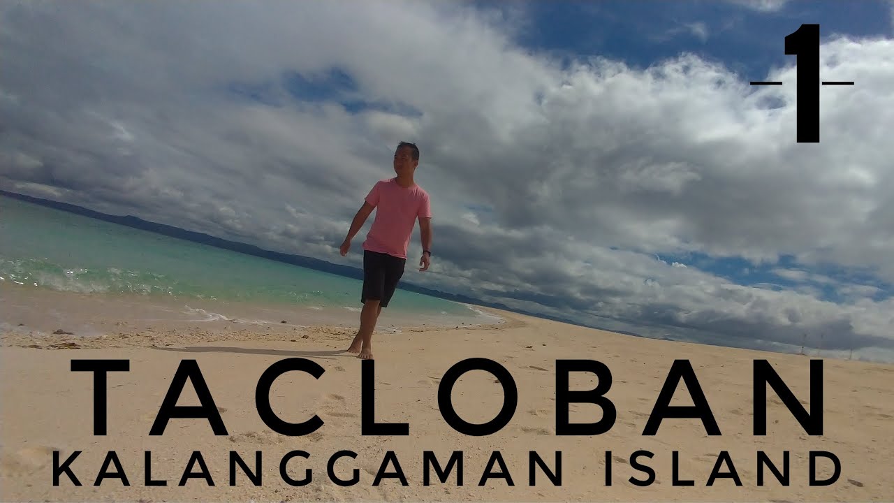 TACLOBAN CITY TRAVEL VLOG (1/3)- KALANGGAMAN ISLAND