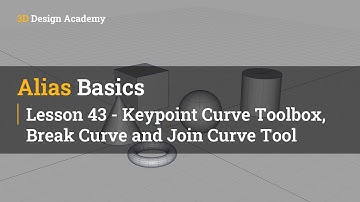 Autodesk Alias Basic Tutorials 43 - Keypoint Curve Toolbox, Break Curve and Join Curve Tool