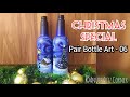 Pair Bottle Art-06|🎄❄️Christmas Special Series-2☃️🎅|Bottle Art using Acrylic Colours|Bottle Painting