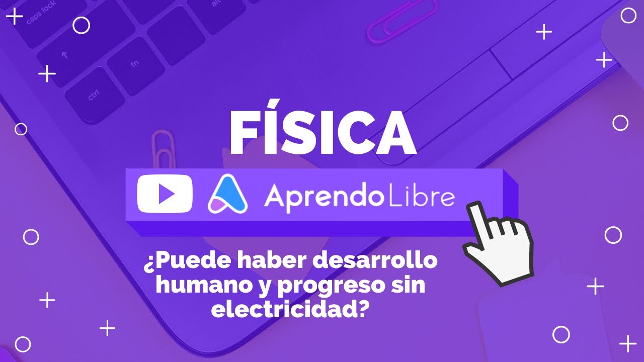 Puede Haber Desarrollo Humano Y Progreso Sin Electricidad Ensayo