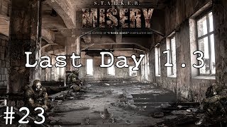 Lets Play Stalker Last Day - Part 23