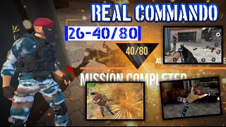 REAL COMMANDO secret missiom | Stage 26-40 / 80 | Offline shooter game screenshot 2