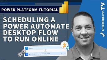 How To Schedule A Power Automate Desktop Flow To Run Through Power Automate Online