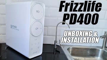 Frizzlife PD400 Reverse Osmosis System Unboxing and Installation