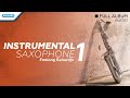 Instrumental saxophone volume 1  embong rahardjo audio full album