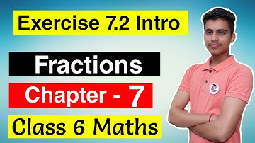 Class 6 Maths Chapter 7 Exercise 7.2 Introduction Solution of Fractions || English Medium