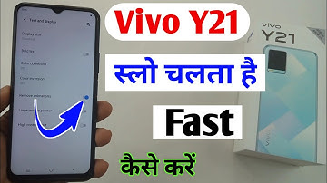how to fast vivo y21 / what to do if vivo y21 mobile runs slow / how to make vivo y21 phone fast